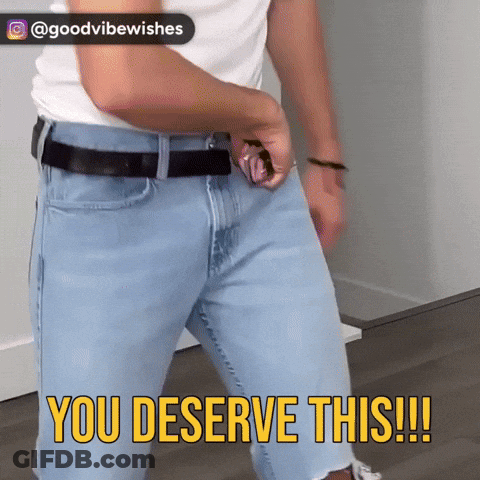 Man In White Shirt And Blue Jeans Says You Deserve This GIF