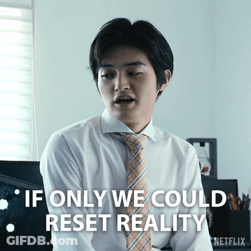 Man In White Shirt And Orange Tie Says If Only We Could Reset Reality GIF
