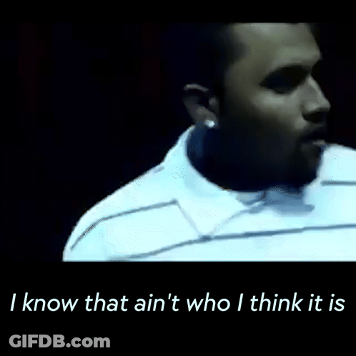 Man In White Shirt Saying I Know That Ain't Who I Think It Is GIF