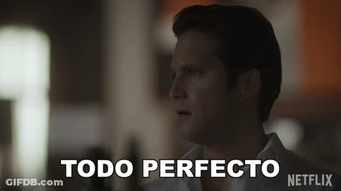 Man In White Shirt Saying Todo Perfecto On Netflix Ad GIF