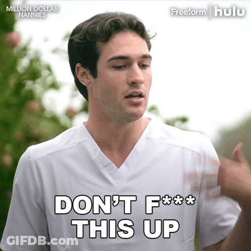 Man In White Shirt Says Don't F*** This Up GIF