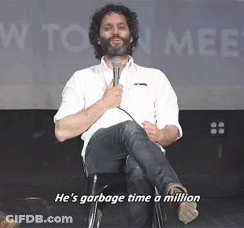 Man In White Shirt Says He's Garbage Time A Million GIF