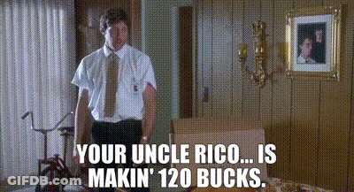 Man In White Shirt Says Your Uncle Rico Makin 120 Bucks GIF
