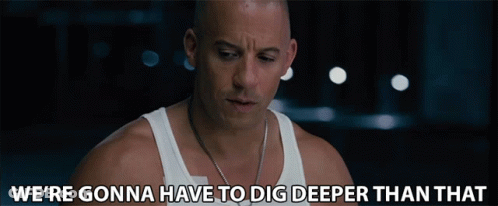 Man In White Tank Top Saying We're Gonna Have To Dig Deeper Than That GIF