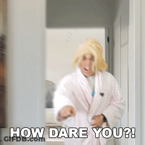 Man In Wig And Robe Asking How Dare You GIF