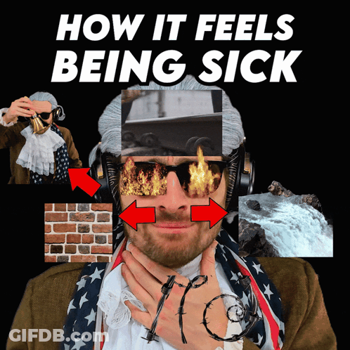 Man In Wig And Sunglasses How It Feels Being Sick GIF