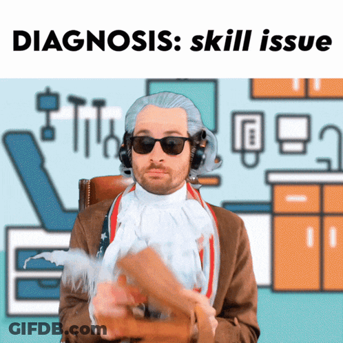 Man In Wig And Sunglasses Says Diagnosis Skill Issue GIF