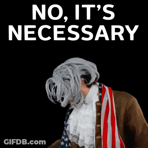 Man In Wig No It's Necessary GIF