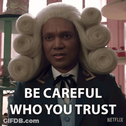 Man In Wig Says Be Careful Who You Trust Netflix GIF