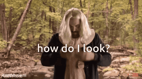 Man In Woods Saying How Do I Look GIF