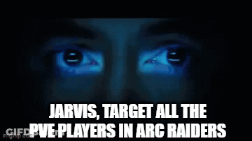 Man Jarvis Target All The PVE Players In Arc Raiders GIF