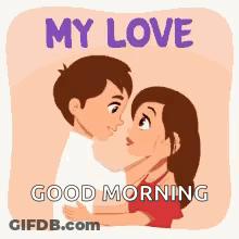 Man Kissing Woman On Cheek My Love Good Morning GIF