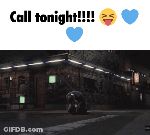 Man Kneeling In Front Of Building Saying Call Tonight GIF