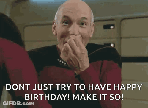 Man Laughing Covering Mouth Saying Don't Just Try To Have Happy Birthday Make It So GIF