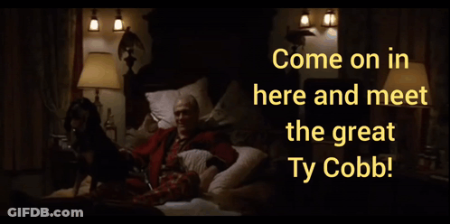 Man Laying In Bed Come On In Here Meet The Great Ty Cobb GIF