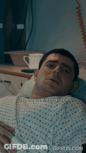 Man Laying In Hospital Bed Saying No No No Listen Listen GIF