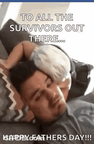 Man Laying On Couch With Baby On Head To All The Survivors Out There GIF