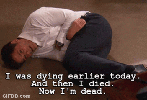 Man Laying On Floor Saying I Was Dying Earlier Today And Then I Died GIF