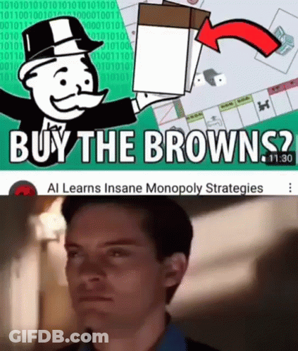 Man Looking At Monopoly Board Saying Buy The Browns GIF
