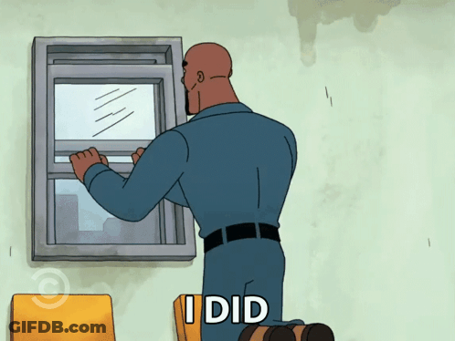 Man Looking Out Window Saying I Did GIF