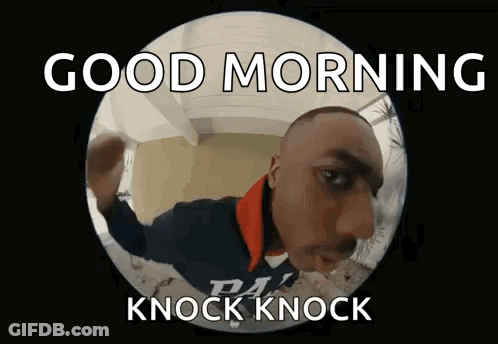 Man Looking Through Door With Good Morning Knock Knock GIF