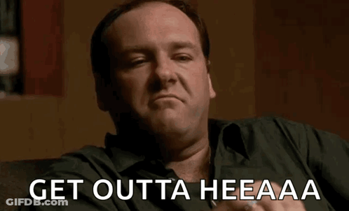 Man Making Funny Face Get Outta Heeaaa GIF