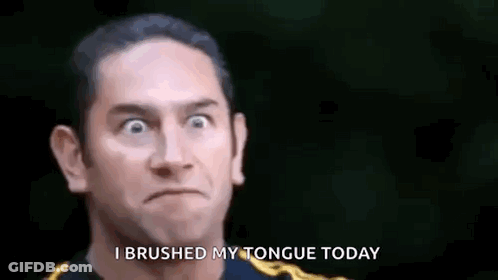 Man Making Funny Face Saying I Brushed My Tongue Today GIF