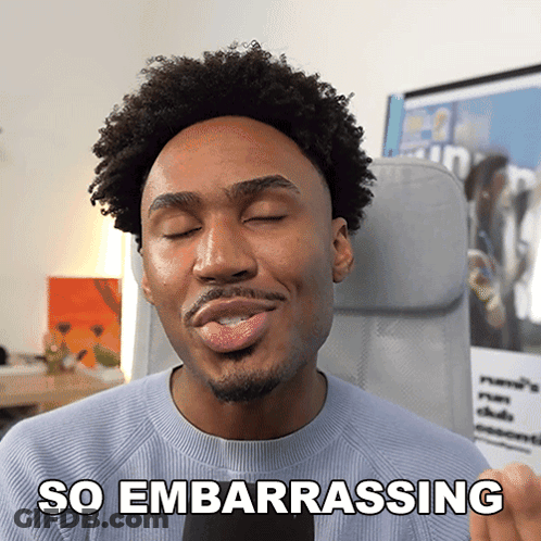 Man Making Funny Face Saying So Embarrassing GIF