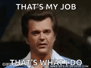 Man Making Funny Face Saying That's My Job That's What I Do GIF