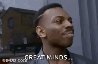 Man Making Funny Face Smiling Great Minds Think Alike GIF