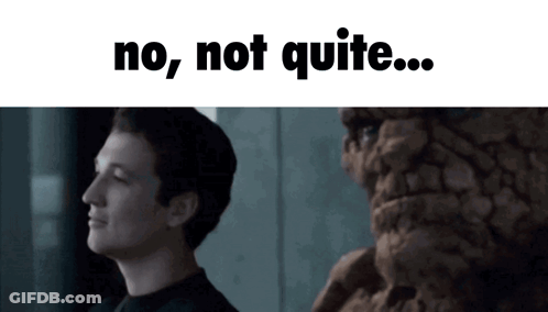 Man Next To No Not Quite Text GIF