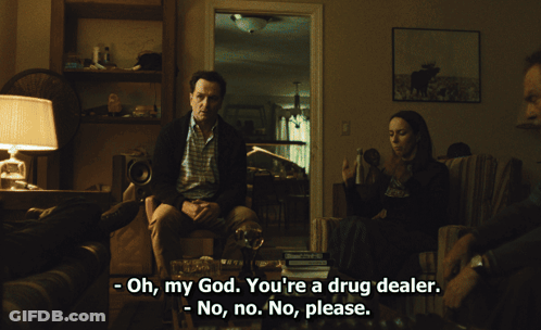 Man Oh My God You're A Drug Dealer GIF