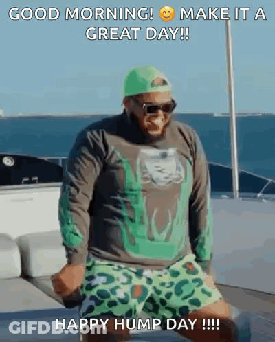 Man On Boat Good Morning Happy Hump Day GIF