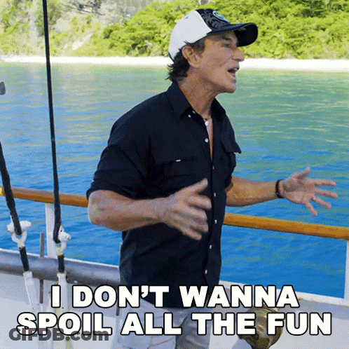 Man On Boat Says I Don't Wanna Spoil All The Fun GIF