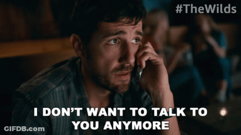 Man On Cell Phone Saying I Don't Want To Talk To You Anymore GIF