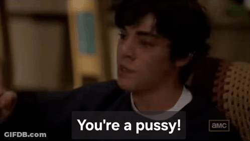 Man On Couch Saying You're A Pussy GIF