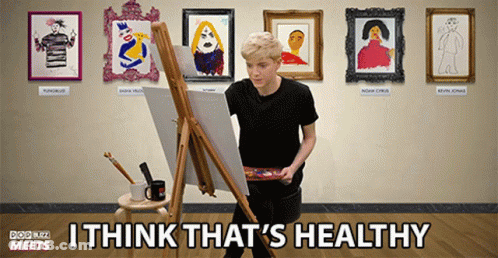 Man Painting On Easel Saying I Think That's Healthy GIF