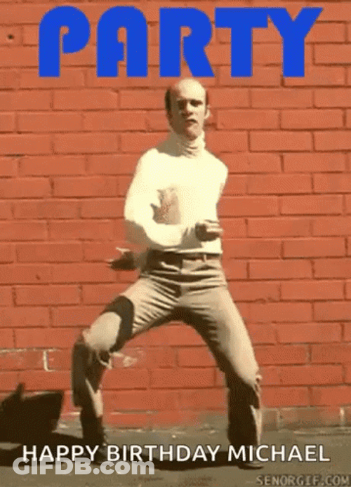 Man Party Hard Dancing Happy Birthday Mike GIF
