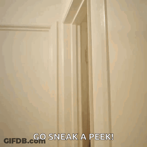Man Peeking Through Door Go Sneak A Peek GIF