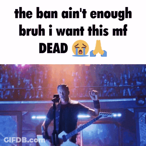 Man Playing Guitar Saying The Ban Ain't Enough Bruh I Want This Mf Dead GIF