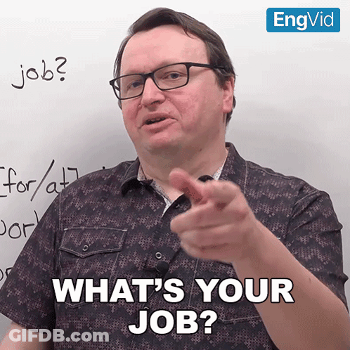 Man Pointing At Camera What's Your Job GIF