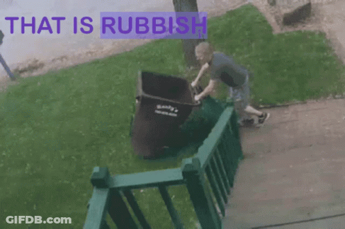 Man Pushing Dumpster Saying That Is Rubbish GIF
