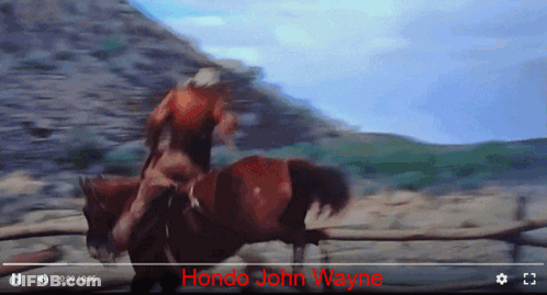 Man Riding Horse Hondo John Wayne Red GIF