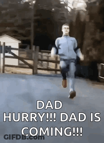 Man Running Down Road Dad Hurry Dad Is Coming GIF