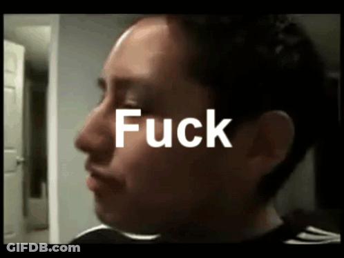 Man's Face With Fuck Written On It GIF