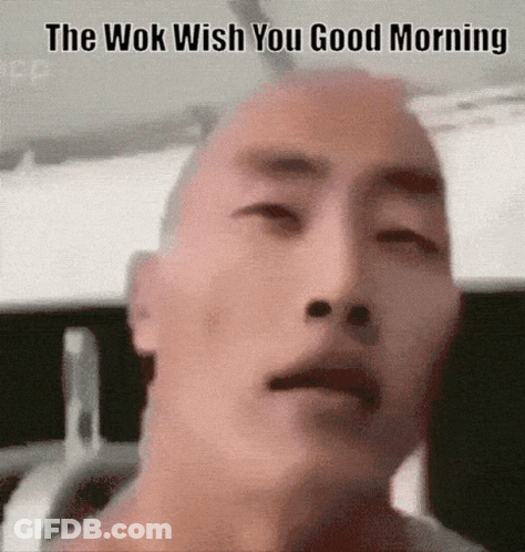 Man's Face With Good Morning Wok GIF