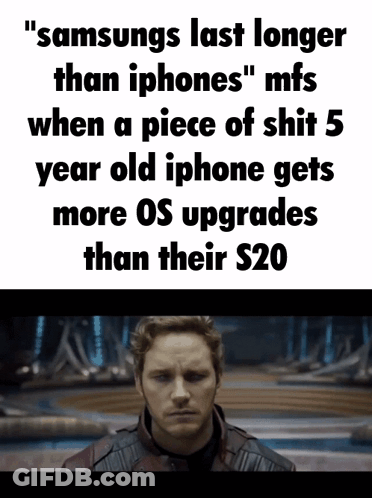 Man Samsungs Last Longer Than IPhones GIF
