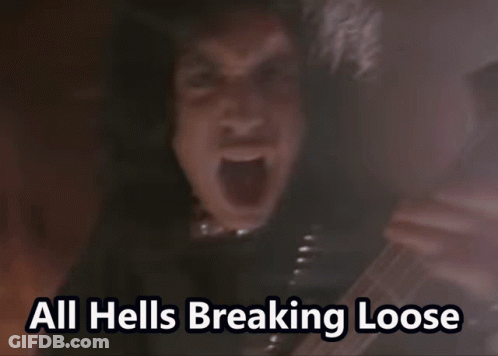 Man Saying All Hells Breaking Loose GIF