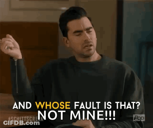 Man Saying And Whose Fault Is That Not Mine GIF