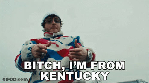 Man Saying Bitch I'm From Kentucky GIF